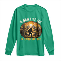 Retro Bigfoot Dad Like Me Is Hard To Find Long Sleeve Shirt Sasquatch Gift for Outdoorsy Fathers Myth Seekers