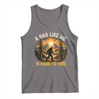 Retro Bigfoot Dad Like Me Is Hard To Find Tank Top Sasquatch Gift for Outdoorsy Fathers Myth Seekers