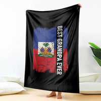 Best Grandpa Ever Haitian Granpapa Throw Blanket Vintage Distressed Haiti Flag Father's Day