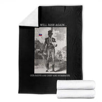 Haitian Revolution Toussaint Louverture Throw Blanket We Will Rise Again Historic Graphic