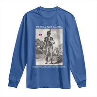 Haitian Revolution Toussaint Louverture Long Sleeve Shirt We Will Rise Again Historic Graphic