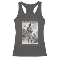 Haitian Revolution Toussaint Louverture Racerback Tank Top We Will Rise Again Historic Graphic