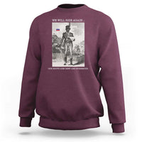 Haitian Revolution Toussaint Louverture Sweatshirt We Will Rise Again Historic Graphic