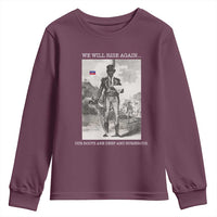 Haitian Revolution Toussaint Louverture Youth Sweatshirt We Will Rise Again Historic Graphic