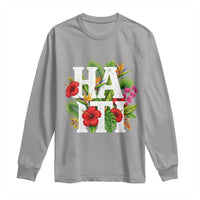Haiti Tropical Floral Hibiscus Palm Leaves Island Graphic Long Sleeve Shirt Haitian Heritage Pride