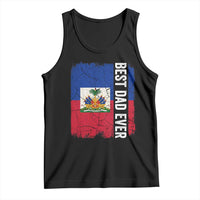 Best Dad Ever Haitian Papa Tank Top Vintage Distressed Haiti Flag Father's Day