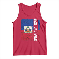 Best Dad Ever Haitian Papa Tank Top Vintage Distressed Haiti Flag Father's Day