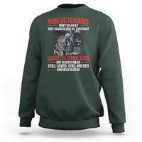 Our Veteran's Don't Go Away They Walk Beside Us Everyday Unseen Unheard Sweatshirt - Wonder Print Shop