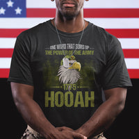 US Soldier T Shirt One Word That Sums Up The Power Of The Army 1775 Hooah - Wonder Print Shop