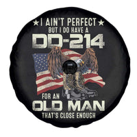 American Veteran Spare Tire Cover I Ain't Perfect But I Do Have DD-214 For An Old Man That's Close Enough