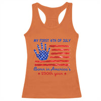 My First 4th of July Celebrate Semiquincentennial Cute Racerback Tank Top Born in America's 250th Year Patriotic Milestone Celebration
