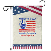 My First 4th of July Celebrate Semiquincentennial Cute Patriotic Garden Flag Born in America's 250th Year Milestone Celebration