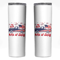 My First 4th of July Retro American Flag Pickup Truck Skinny Tumbler Americana Patriotic Independence Holiday Milestone