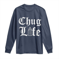 Chug Life Funny Baby Milk Bottle Graphic Long Sleeve Shirt Hip Hop Parody Milestone Gift