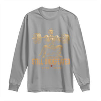 Funny Abraham Lincoln Squatting Barbell Semiquincentennial Long Sleeve Shirt Still Undefeated 1776 to 2026 Muscular President Gym Bodybuilder