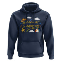 I Knew It I Knew You Funny Western Cowgirl Retro Hoodie Whimsical Nostalgic Western Graphic