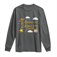 I Knew It I Knew You Funny Western Cowgirl Retro Long Sleeve Shirt Whimsical Nostalgic Western Graphic