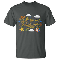 I Knew It I Knew You Funny Western Cowgirl Retro T Shirt Whimsical Nostalgic Western Graphic