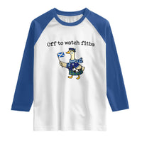 Funny Scottish Goose Scotland Football Raglan Shirt Off to Watch Fitba Soccer Fans Meme