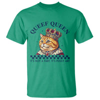 Queef Queen Its Not A Fart Royal Cat T Shirt Funny Adult Humor Gag Graphic