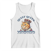 Queef Queen Its Not A Fart Royal Cat Tank Top Funny Adult Humor Gag Graphic