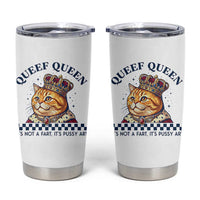 Queef Queen Its Not A Fart Royal Cat Tumbler Cup Funny Adult Humor Gag Graphic