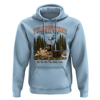 Do Not Pet The Fluffy Cows Yellowstone National Park Hoodie Funny Vintage Bison Tourist Attack Graphic