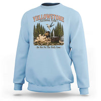 Do Not Pet The Fluffy Cows Yellowstone National Park Sweatshirt Funny Vintage Bison Tourist Attack Graphic