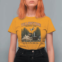 Do Not Pet The Fluffy Cows Yellowstone National Park T Shirt For Women Funny Vintage Bison Tourist Attack Graphic