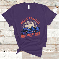 Fantasy Football T Shirt World's Okayest Player - Wonder Print Shop