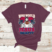 Fantasy Football T Shirt Who Would Jesus Draft Funny Jesus - Wonder Print Shop