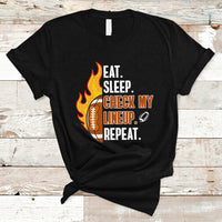 Fantasy Football T Shirt Eat Sleep Check My Lineup Repeat Player - Wonder Print Shop