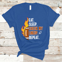 Fantasy Football T Shirt Eat Sleep Check My Lineup Repeat Player - Wonder Print Shop