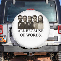 All Because of Words Spare Tire Cover Tribute to Truth Tellers Freedom Defender - Wonder Print Shop