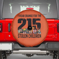 I Wear Orange For The 215 Stolen Children Spare Tire Cover Native Child Tribute 215 Memorial Awareness - Wonder Print Shop