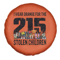 I Wear Orange For The 215 Stolen Children Spare Tire Cover Native Child Tribute 215 Memorial Awareness - Wonder Print Shop