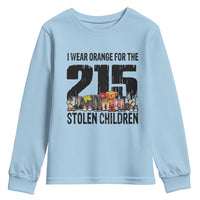 I Wear Orange For The 215 Stolen Children Youth Sweatshirt Native Child Tribute 215 Memorial Awareness - Wonder Print Shop