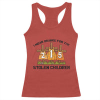Orange Shirt Day Racerback Tank Top I Wear Orange For The 215 Stolen Children - Wonder Print Shop