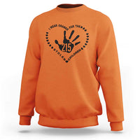 Orange Shirt Day Sweatshirt I Wear Orange For The Stolen Children 215 Memorial Tribute - Wonder Print Shop