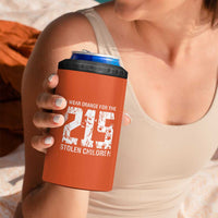I Wear Orange For The 215 Stolen Children 4 in 1 Can Cooler Tumbler Orange Shirt Day 215 Memorial Awareness - Wonder Print Shop