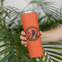 I Wear Orange For The 215 Stolen Children Skinny Tumbler Indigenous Girl Orange Shirt Day - Wonder Print Shop