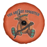 Orange Shirt Day Memorial Bear Spare Tire Cover You Are Not Forgotten Stolen Children Tribute - Wonder Print Shop