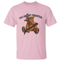 Orange Shirt Day Memorial Bear T Shirt You Are Not Forgotten Stolen Children Tribute - Wonder Print Shop
