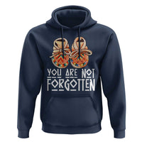 Orange Shirt Day Memorial Moccasins Hoodie You Are Not Forgotten Indigenous Remembrance for Stolen Children - Wonder Print Shop