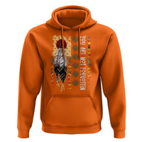 Orange Shirt Day Feather Flag Hoodie You Are Not Forgotten Indigenous Tribute - Wonder Print Shop