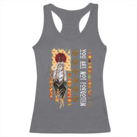 Orange Shirt Day Feather Flag Racerback Tank Top You Are Not Forgotten Indigenous Tribute - Wonder Print Shop