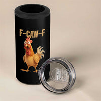 Funny F Caw F Chicken Meme Graphic 4 in 1 Can Cooler Tumbler Hilarious Cartoon Poultry Humor - Wonder Print Shop