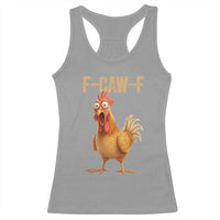 Funny F Caw F Chicken Meme Graphic Racerback Tank Top Hilarious Cartoon Poultry Humor - Wonder Print Shop
