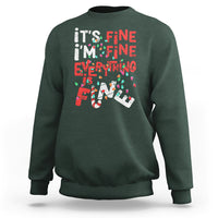Funny Christmas Sweatshirt It's Fine I'm Fine Everthing Is Fine Xmas Lights - Wonder Print Shop