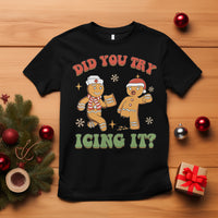 Nurse Christmas T Shirt Did You Try Icing It Funny Saying - Wonder Print Shop